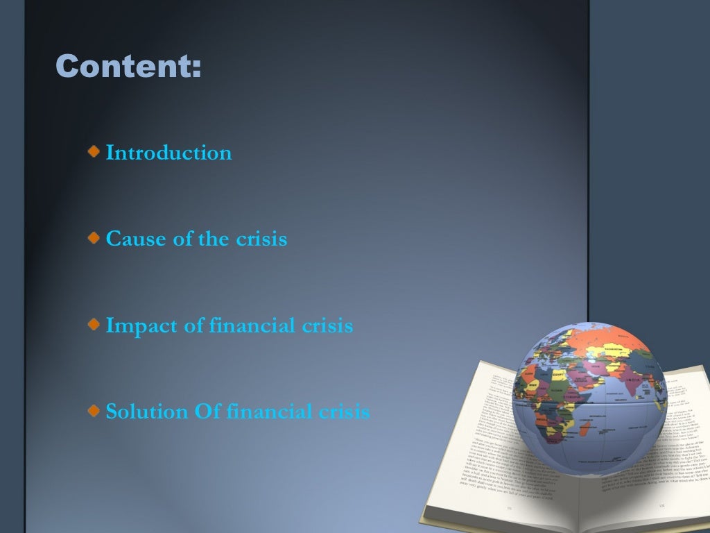 The Global Financial Crisis 2008