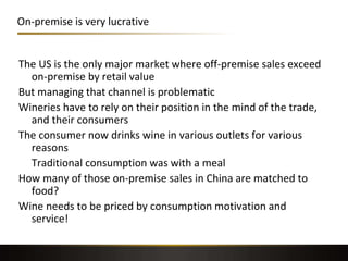 On-premise is very lucrative
The US is the only major market where off-premise sales exceed
on-premise by retail value
But...