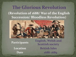 The glorious revolution | PPT
