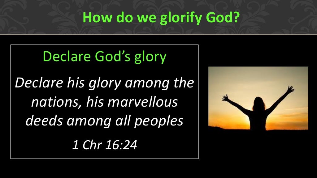 The Glory of God