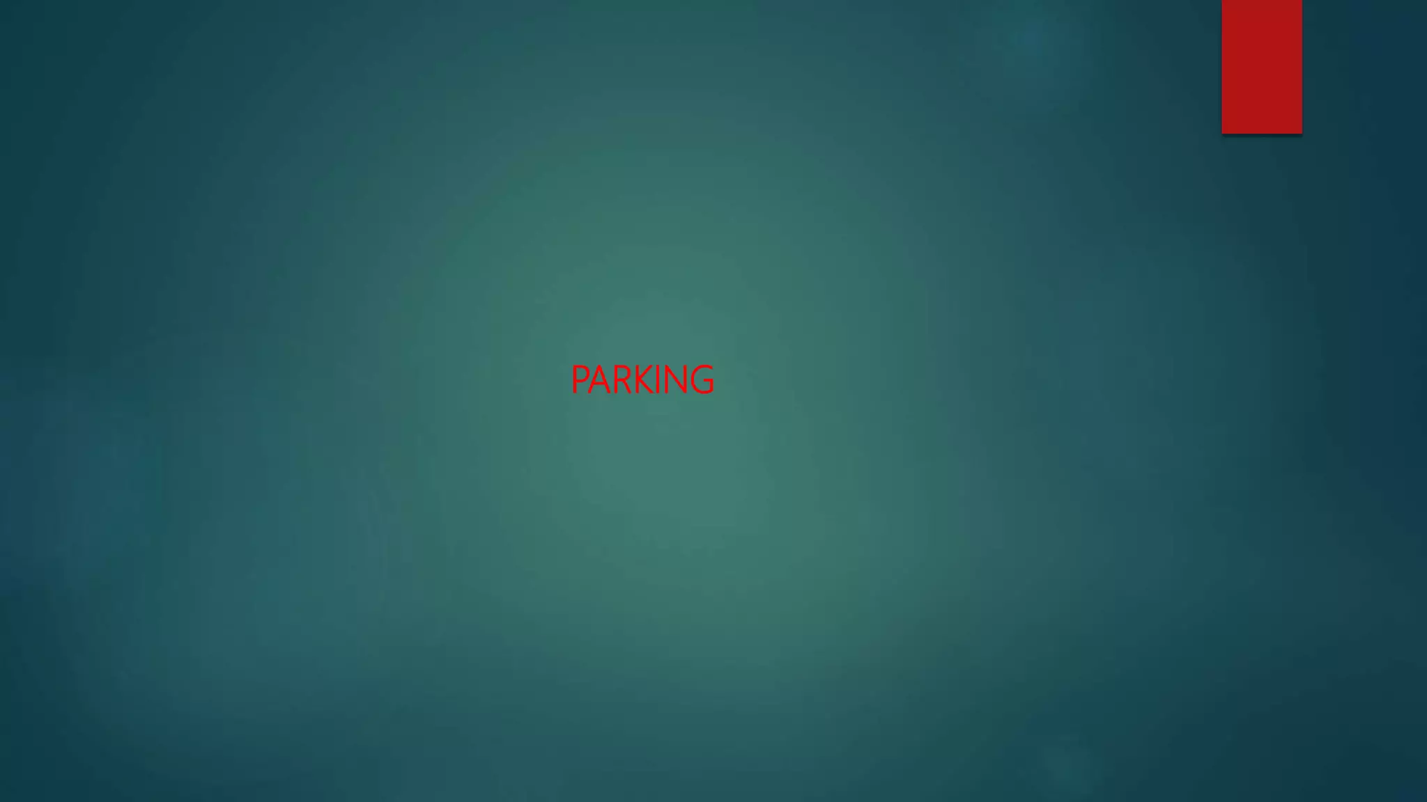 PARKING
 