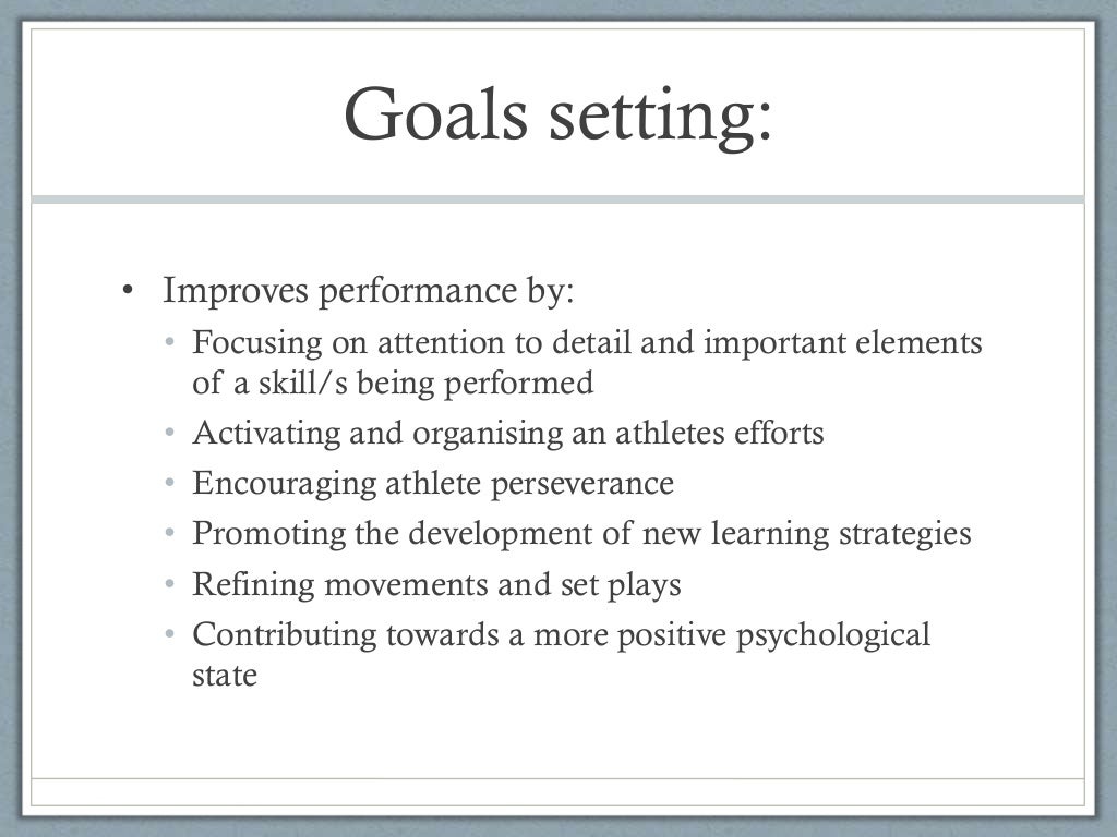 The goal setting process