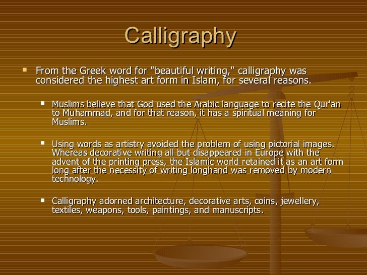 the golden age of islam2 what is the highest form of art for muslims
