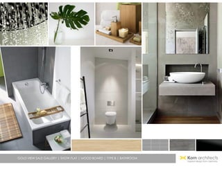 GOLD VIEW SALE GALLERY | SHOW FLAT | MOOD BOARD | TYPE B | BATHROOM
 