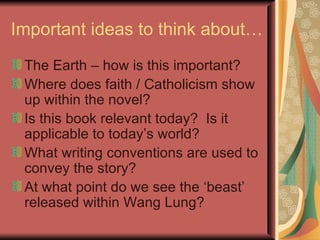 The Good Earth Notes