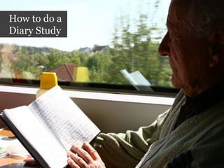 How to do a Diary Study