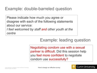 The good the bad and the ugly: how to design an effective survey | PPTX