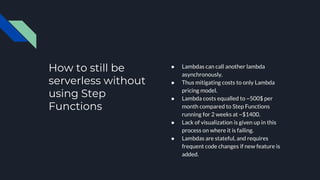 The good, the bad, the ugly side of step functions | PPTX
