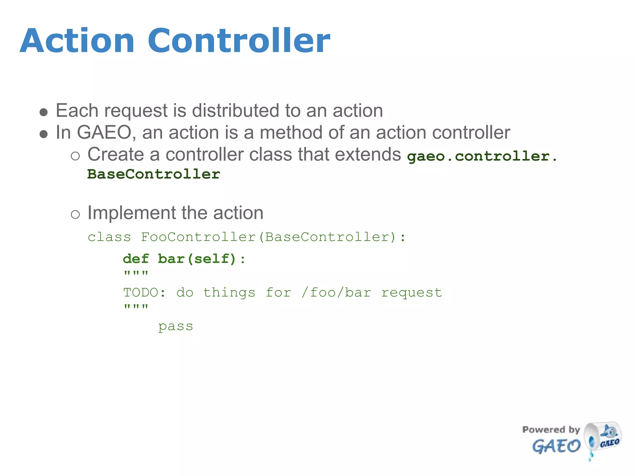 The Google App Engine Oil Framework
