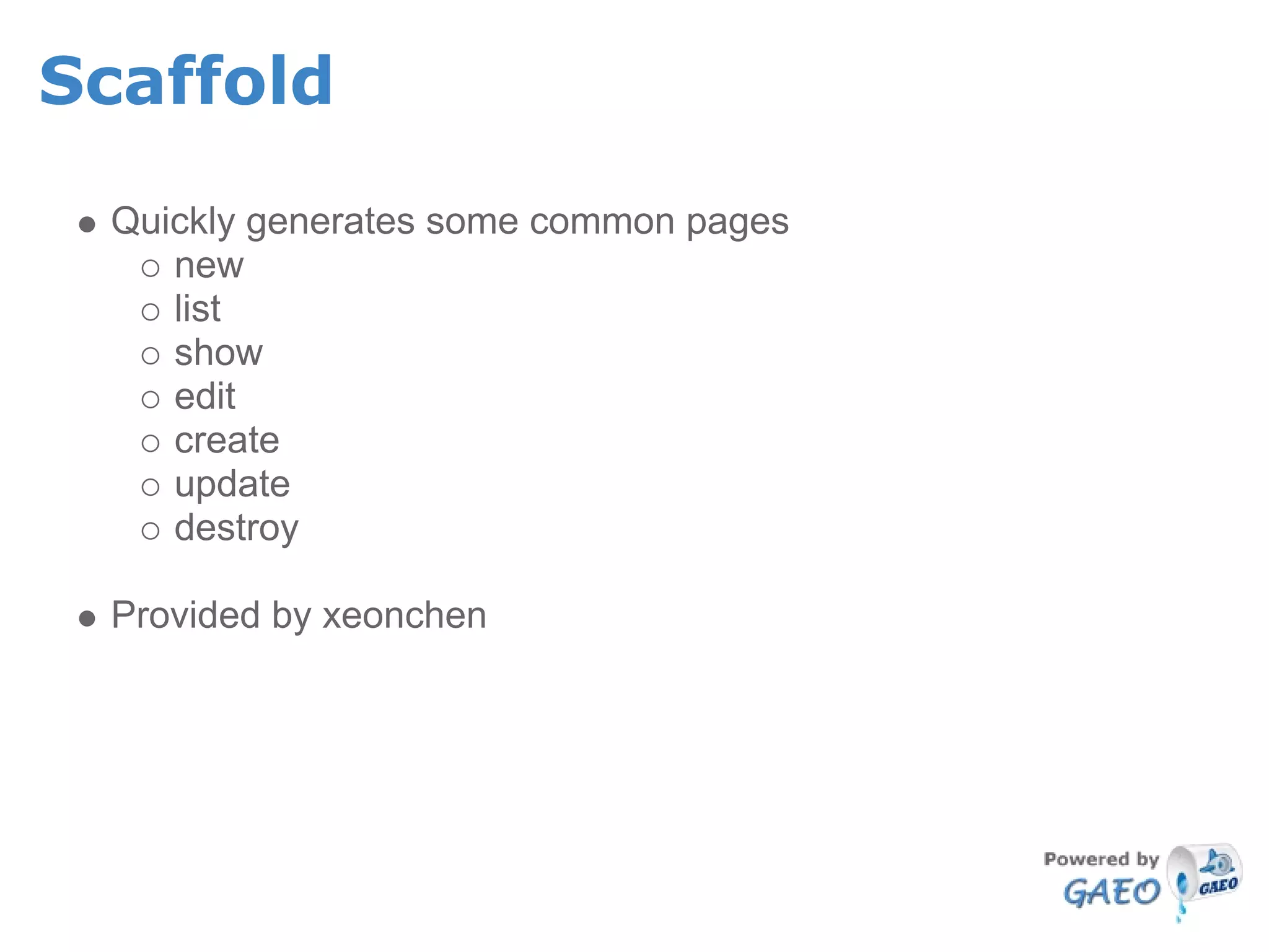 The Google App Engine Oil Framework