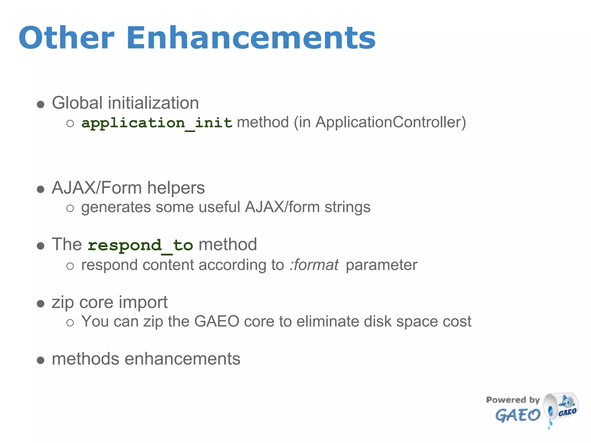 The Google App Engine Oil Framework