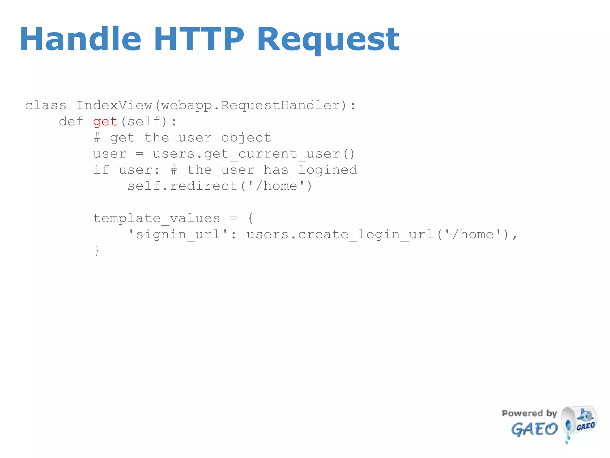 The Google App Engine Oil Framework