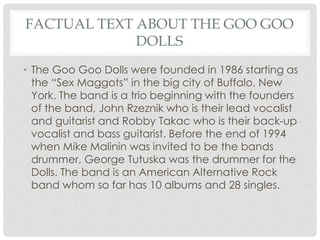 The goo goo dolls presentation- Mickayla Bailey | PPTX