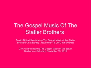 The gospel music of the statler brothers