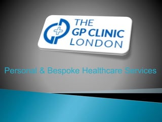 Personal & Bespoke Healthcare Services
 