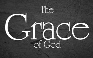 The Grace Of God