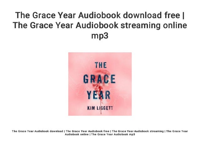 The Grace Year Audiobook Download Free The Grace Year Audiobook Str