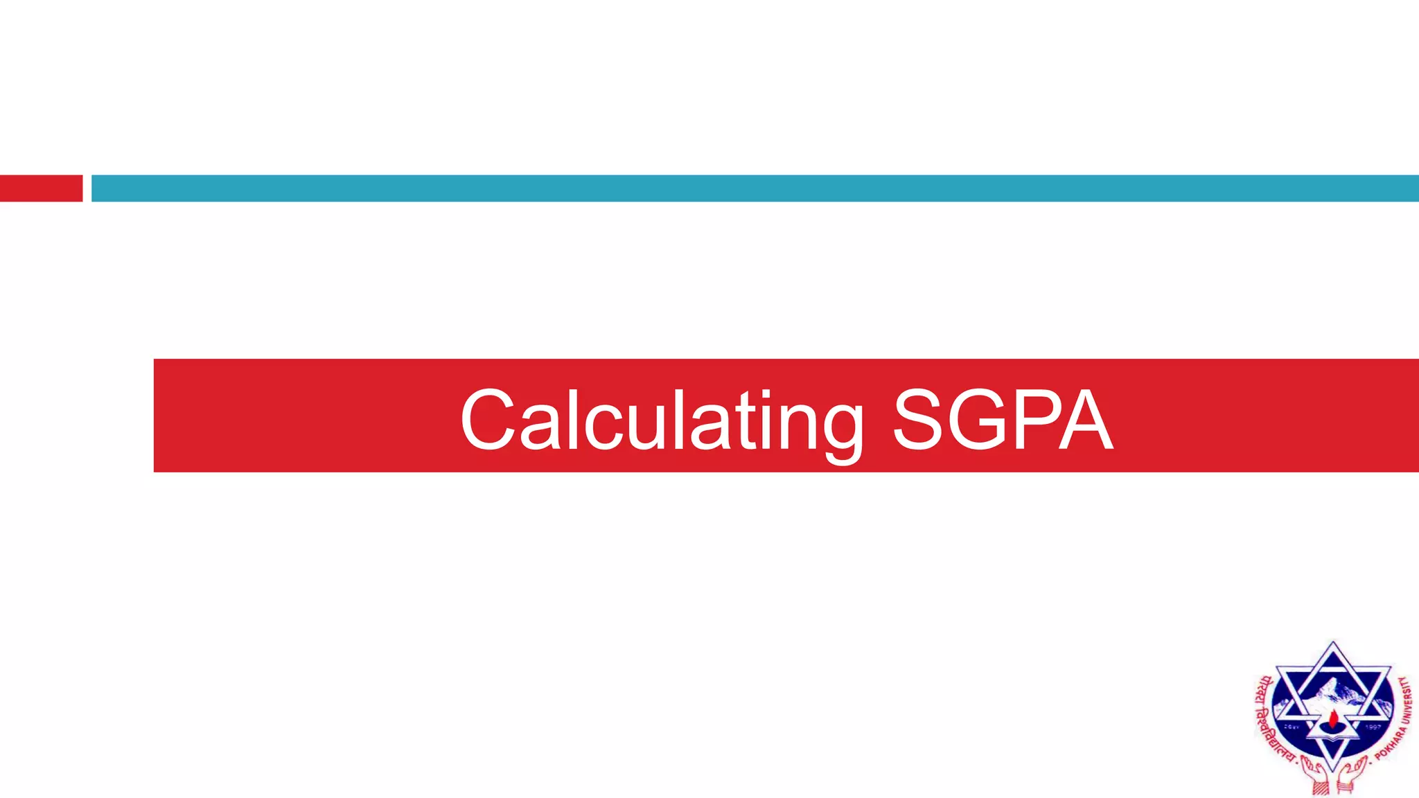 Calculating SGPA
 