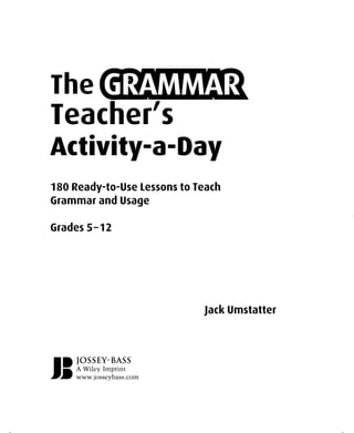 The grammar teacher  s activity a day  ready to