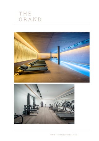 T H E
G R A N D
W W W . F I R S T K I T Z B U E H E L . C O M
 