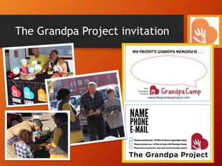 The Grandpa Project invitation
 