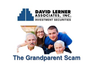 The Grandparent Scam

 