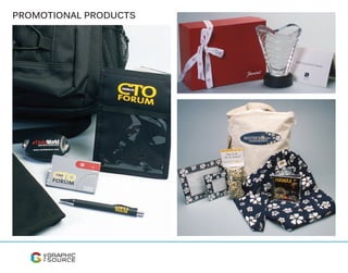 PROMOTIONAL PRODUCTS
 