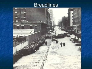 BreadlinesBreadlines
 