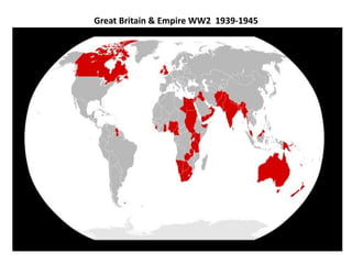 Great Britain & Empire WW2 1939-1945
 