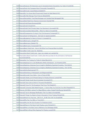 7266 [finance]Features Of A Business Loan Is Somewhat Same Everywhere You Take It From[4236]
7267 [finance]Facts And Fantasies About Commodity Futures[4213]
7268 [finance]Eliminate Unpaid Medical Debt[4247]
7269 [finance]Do You Know About Government Grants for Debt Relief [4191]
7270 [finance]Do Men Manage Their Finances Better[4204]
7271 [finance]Demystified Fixed Rate Mortgage and Variable Rate Mortgage[4199]
7272 [finance]Debt Relief from Obama's Government Grants[4189]
7273 [finance]Credit Repair Business[4268]
7274 [finance]Credit Check[4187]
7275 [finance]Credit Card Process Helps Your Business to Succeed[4190]
7276 [finance]Consolidate Medical Bills - What You Need to Know[4246]
7277 [finance]Consequence of Lying to Your Car Insurance Company[4217]
7278 [finance]Cash for Refrigerators - Get Cash for Appliances[4264]
7279 [finance]Budgeting For Back to School in Canada[4218]
7280 [finance]Bankruptcy Listing[4174]
7281 [finance]Bankruptcy Debts[4175]
7282 [finance]Bankruptcy Companies[4176]
7283 [finance]Bank Credit Card How to Get What Your Financial Back-Up [4229]
7284 [finance]Bad Credit Loans Ra We[4242]
7285 [finance]Axis Bank Credit cards maps very reliable and useful[4234]
7286 [finance]Axis Bank Credit Cards Credit Lethal Shot provides for the elimination of all financial
     insurrections[4232]
7287 [finance]Are You Trading For Thrills Or Dollar Bills [4216]
7288 [finance]Applying for A Loan Modification While Unemployed - Is it Possible [4244]
7289 [finance]Applying a Business Guru's Insight to Multifamily Apartment Investing - Part 2[4223]
7290 [finance]Applying a Business Guru's Insight to Multifamily Apartment Investing - Part 1[4184]
7291 [finance]Airline Bankruptcy[4177]
7292 [finance]Advertising in Newspapers and Magazines[4202]
7293 [finance]Accurate Forex Alerts - Fact or Fiction [4186]
7294 [finance]A Simple List Of People Opting For Payday Advance Loans[4180]
7295 [finance]A Simple Guide About Immediate Annuities[4181]
7296 [finance]A Good Joke Is Worth A Thousand Words[4203]
7297 [finance]A Focus On The Exceptions That Prove The Rule[4201]
7298 [finance]A Consumer Debt Relief Program - 3 Tips to Help You Find One You Won't Regret[4273]
7299 [finance]_252 Million Jackpot For Mega Millions Lottery CreatesTicket-Buying Spree[4240]
7300 [finance]3 Tips for Mortgage Modification That You Need to Know[4269]
7301 [finance]3 Things You Need to Know to Succeed in Forex Trading Online[4185]
7302 [finance]Would You Pay Over _200 For A _20 Bill Don t Be Too Sure[4208]
7303 [finance]Why Pay Your Bills on Time [4321]
7304 [finance]Why Are We Such Suckers For Prediction [4307]
7305 [finance]Where to Find Quick Cash Payday Loans Online[4331]
7306 [finance]When is the Best Time to Refinance Your Mortgage [4350]
7307 [finance]What to Bring When Applying For Payday Loans[4339]
 
