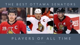 The Best Ottawa Senators Players Of All Time