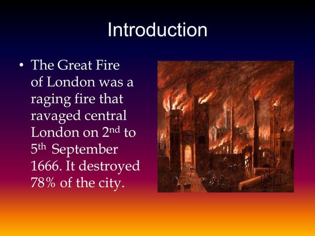 The great fire of london | PPTX | Disasters