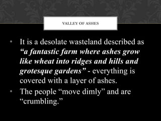 The Great Gatsby Chapter 2 Quotes The Great Gatsby" Chapter 2