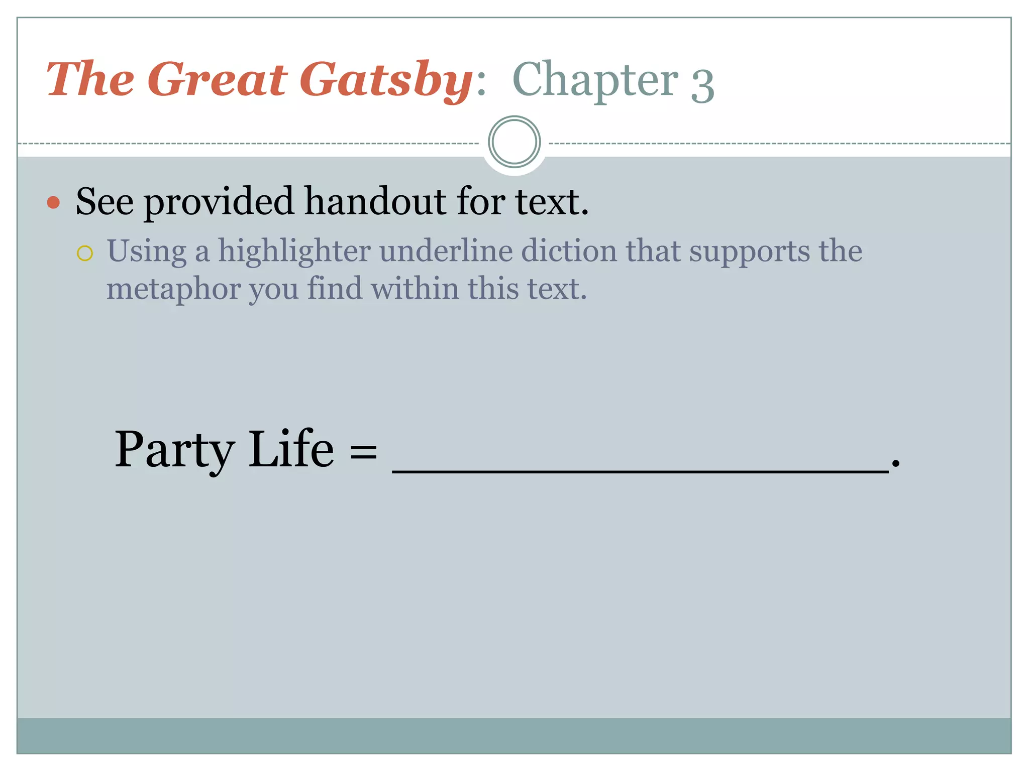 The great gatsby chapter 3 extended metaphor | PPTX
