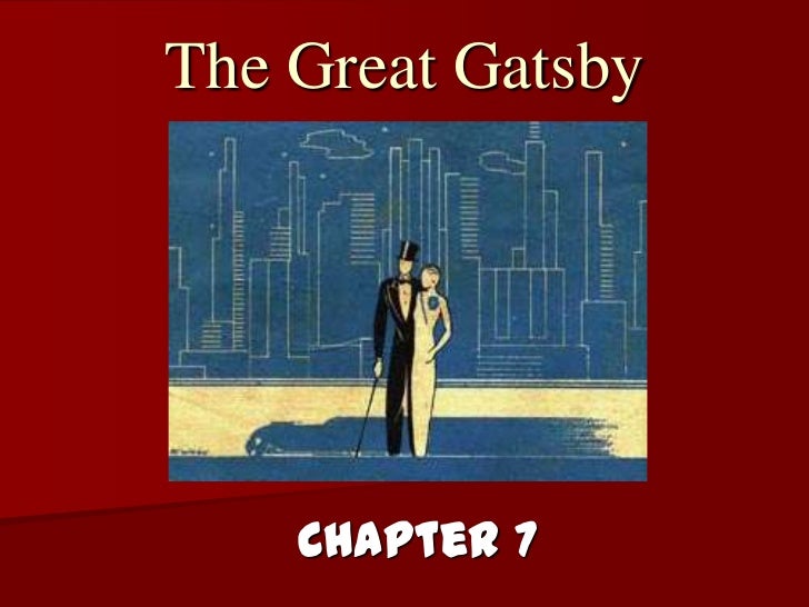 The great gatsby chapters 6 9