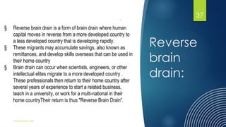 The great Indian brain drain - A major Issue in India's Development | PPTX