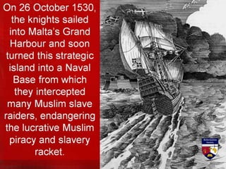 As the Knights of St. John
continued to interdict and
harass the Turkish piracy
routes, “Suleiman the
Magnificent – Vice R...