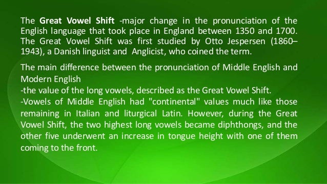 great vowel shift prove great vowel shift prove