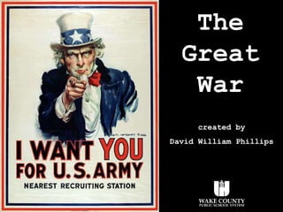 The Great War created by David William Phillips 
