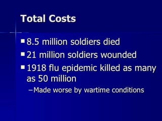 The great war (1914 1918)