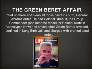 Murder in War? The Green Beret Affair. Vietnam. 1969. | PPTX | Defense ...