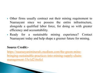 The Green Mine: Bringing Sustainable Practices into Mining Supply Chain ...