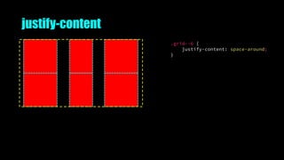 justify-content
.grid--6 {
justify-content: space-around;
}
 