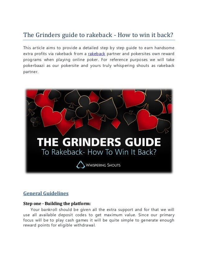 The Grinders Guide To Rakeback The Grinders Guide To Rakeback