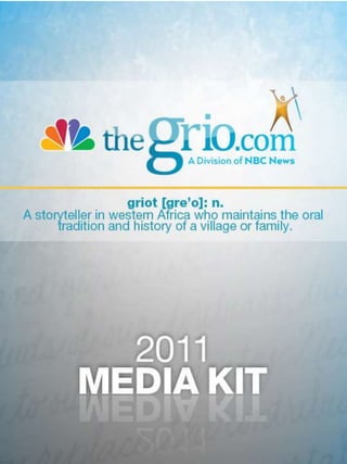The grio 2011_media kit