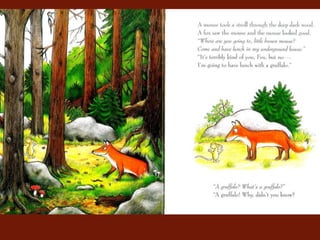 The gruffalo