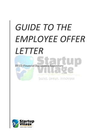 GUIDE TO THE
EMPLOYEE OFFER
LETTER
SV.CO Financial Documents Repository
 