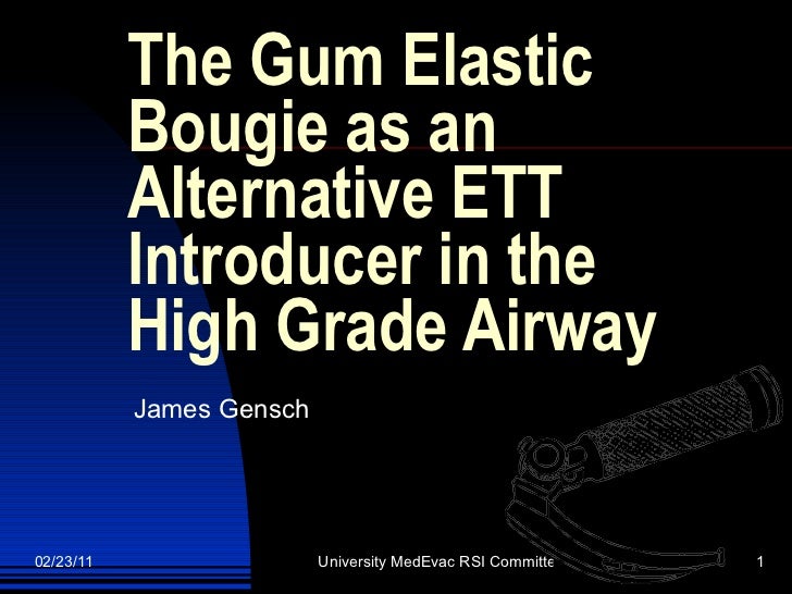 The Gum Elastic Bougie As An Alternative Ett2
