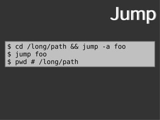 Jump
$ cd /long/path && jump -a foo
$ jump foo
$ pwd # /long/path
 