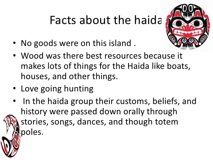 The haida